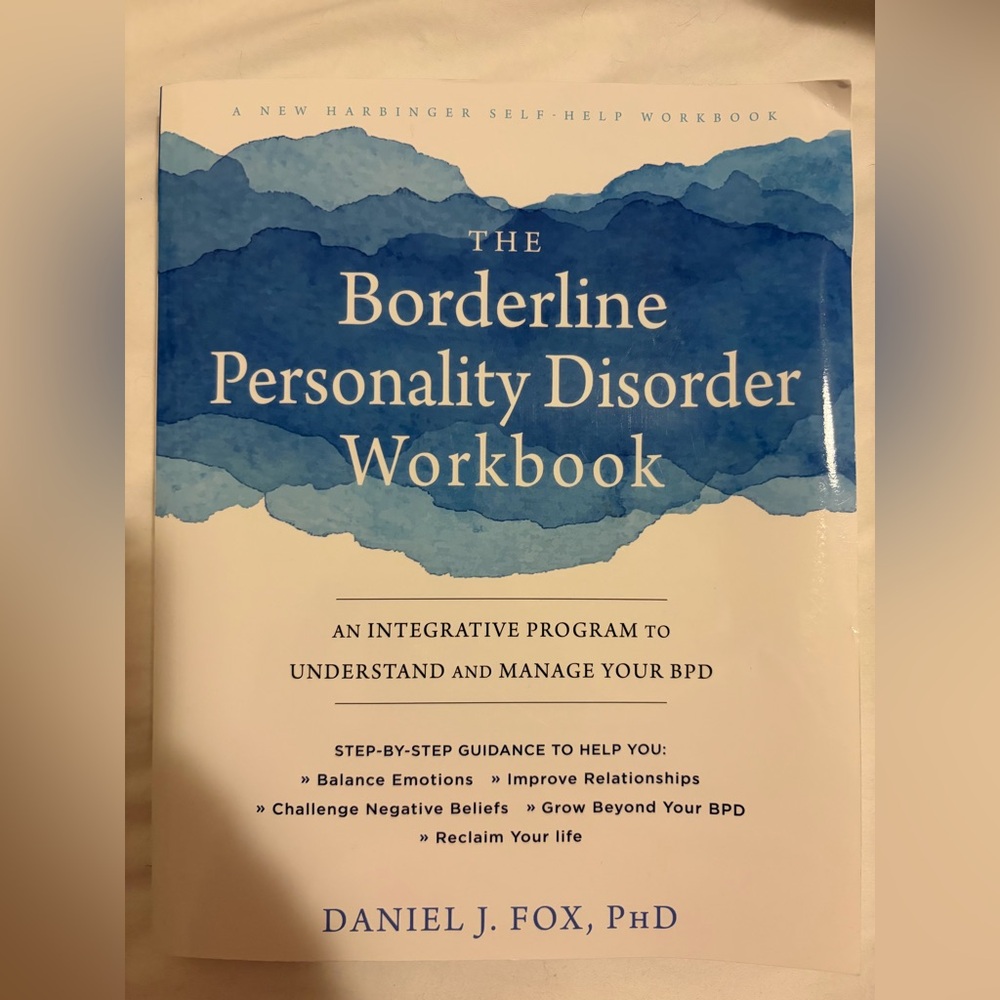 The Borderline Personality Disorder Workbook